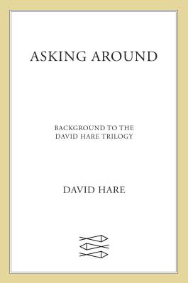 Asking Around - Hare, David