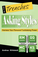Asking Styles: Harness Your Personal Fundraising Power
