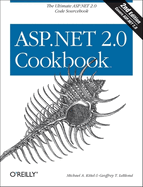 ASP.NET 2.0 Cookbook: 125 Solutions in C# and Visual Basic for Web Developers