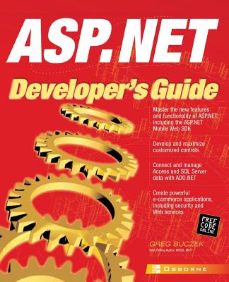 ASP.Net Developer's Guide - Buczek, Greg