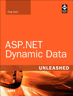 ASP.Net Dynamic Data Unleashed