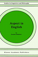 Aspect in English: A "common-Sense" View of the Interplay Between Verbal and Nominal Referents