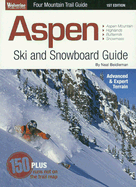 Aspen Ski and Snowboard Guide - Beidleman, Neal