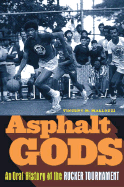 Asphalt Gods: An Oral History of the Rucker Tournament