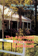 Asphodel Plantation Cookbook