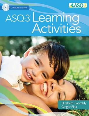 Asq-3(tm) Learning Activities - Twombly, Elizabeth, and Fink, Ginger