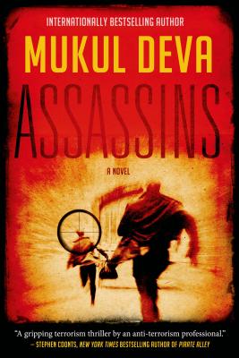 Assassins: A Ravinder Gill Novel - Deva, Mukul