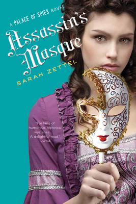 Assassin's Masque, 3 - Zettel, Sarah, B.A.