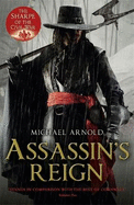 Assassin's Reign: Book 4 of the Civil War Chronicles