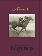 Assault: Thoroughbred Legends