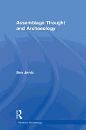 Assemblage Thought and Archaeology