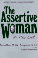 Assertive Woman - Phelps, Stanlee, and Austin, Nancy, PsyD