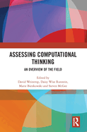 Assessing Computational Thinking: An Overview of the Field