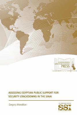 Assessing Egyptian Public Support For Security Crackdowns In The Sinai - Aftandilian, Gregory