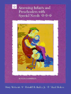 Assessing Infants and Preschoolers with Special Needs - Bailey, Donald B, Jr., PH.D., and McLean, Mary E