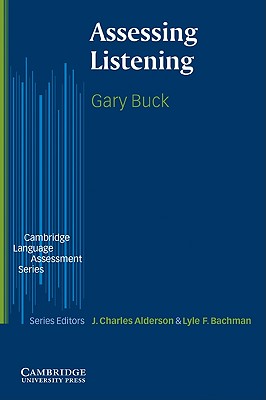 Assessing Listening - Buck, Gary