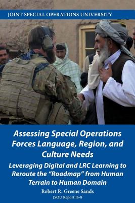 Assessing Special Operations Forces Language, Region, and Culture Needs ...