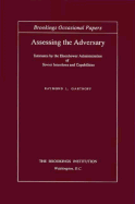 Assessing the Adversary: Estimates by the Eisenhower Administration of Soviet Intentions and Capabilities