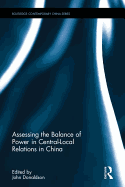 Assessing the Balance of Power in Central-Local Relations in China