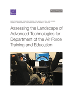 Assessing the Landscape of Advanced Technologies for Department of the Air Force Training and Education