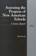 Assessing the Progress of New American Schools: A Status Report