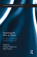 Assessing the War on Terror: Western and Middle Eastern Perspectives