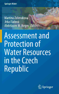 Assessment and Protection of Water Resources in the Czech Republic