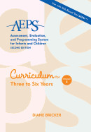 Assessment, Evaluation, and Programming System for Infants and Children (AEPS): Birth to Three Set