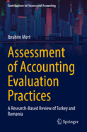 Assessment of Accounting Evaluation Practices: A Research-Based Review of Turkey and Romania