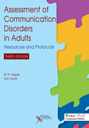 Assessment of Communication Disorders in Adults: Resources and Protocols