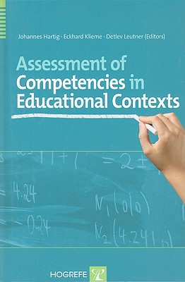 Assessment of Competencies in Educational Contexts - Hartig Johannes Ed