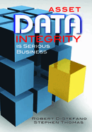 Asset Data Integrity Is Serious Business