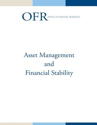 Asset Management and Financial Stability - U S Department of Treasury