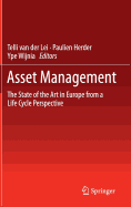Asset Management: The State of the Art in Europe from a Life Cycle Perspective