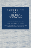 Asset Prices and the Real Economy