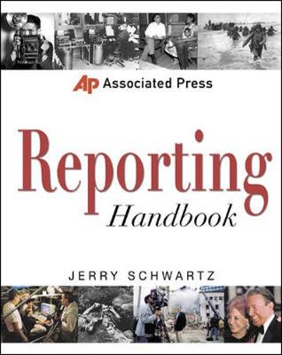 Associated Press Reporting Handbook - Schwartz, Jerry R