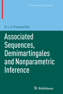 Associated Sequences, Demimartingales and Nonparametric Inference