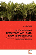 Association of Nematodes with Date-Palm in Balochistan