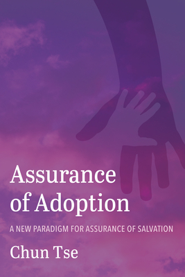 Assurance of Adoption - Tse, Chun