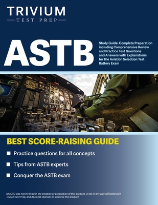 ASTB Study Guide: Complete Preparation including Comprehensive Review and Practice Test Questions and Answers with Explanations for the Aviation Selection Test Battery Exam - Simon