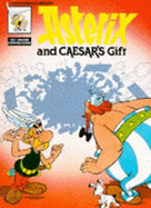 Asterix and Caesar's Gift