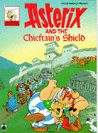 Asterix Chiefs Shield Bk 18 PKT