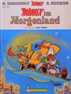 Asterix Im Morgenland, Oder Die Erzahlungen Aus Tausendundeiner Stunde