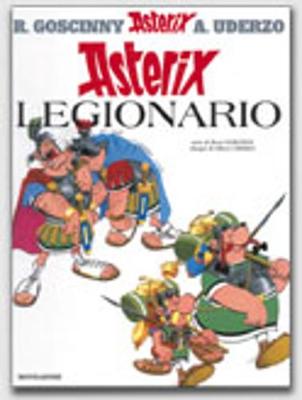 Asterix Legionario - Goscinny, R.