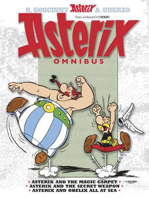 Asterix Omnibus 10: Includes Asterix and the Magic Carpet #28, Asterix and the Secret Weapon #29, Asterix and Obelix All at Sea #30 - Goscinny, Rene, and Uderzo, Albert
