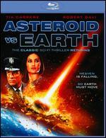 Asteroid vs. Earth - Christopher Douglas-Olen Ray