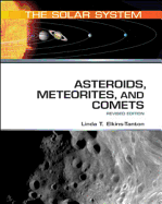 Asteroids, Meteorites, and Comets, Revised Edition