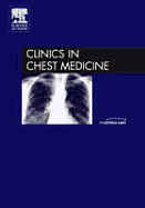 Asthma, an Issue of Clinics in Chest Medicine: Volume 27-1