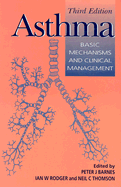 Asthma: Basic Mechanisms and Clinical Management
