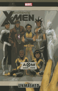 Astonishing X-men Volume 12: Unmasked